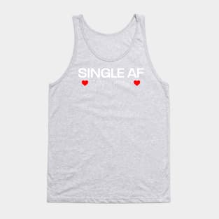 Single AF & Ready To Mingle T-Shirt Tank Top